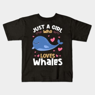 Just a Girl who Loves Whales Gift Kids T-Shirt